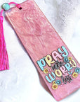 Pray More Worry Less UV DTF