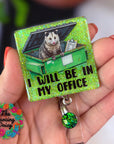 I Will Be In My Office UV DTF Decal