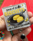 Y'alls Biscuits Ain't Done UV DTF