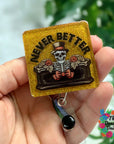 Never Better Skeleton UV DTF