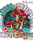 Stay Trippy Hippie UV DTF Transfer