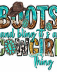 Boots and Bling Cowgirl Thing UV DTF