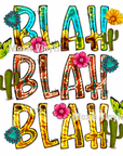 Blah Blah Blah UV DTF