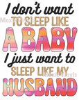 Sleep Like a Baby UV DTF