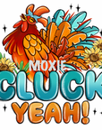 Cluck Yeah! UV DTF