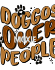 Doggos Before People UV DTF