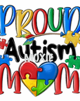 Proud Autism Mom UV DTF