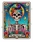 Tarot The Last Fuck Given UV DTF