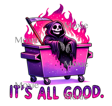 It's All Good Dumpster Decal & Acrylic Blank COMBO