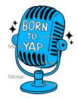Born To Yap Decal & Acrylic Blank COMBO