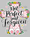 Not Perfect Just Forgiven Decal & Acrylic Blank COMBO