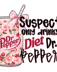 Suspect Drinks DIET DP Decal & Acrylic Blank COMBO