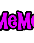 MeMe Acrylic Blank