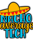 Nacho TECH Acrylic Blank
