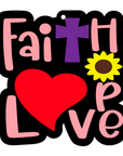Faith Love Hope Acrylic Blank