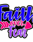 Faith Over Fear Acrylic Blank