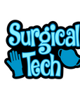 Surgical Tech Acrylic Blank