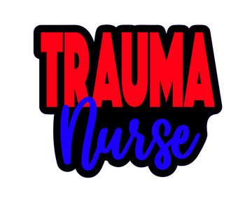 Trauma Nurse Acrylic Blank