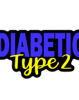 Diabetic Type 2 Alert Acrylic Blank