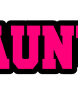AUNT Acrylic Blank