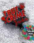 True Crime Junkie Acrylic Blank