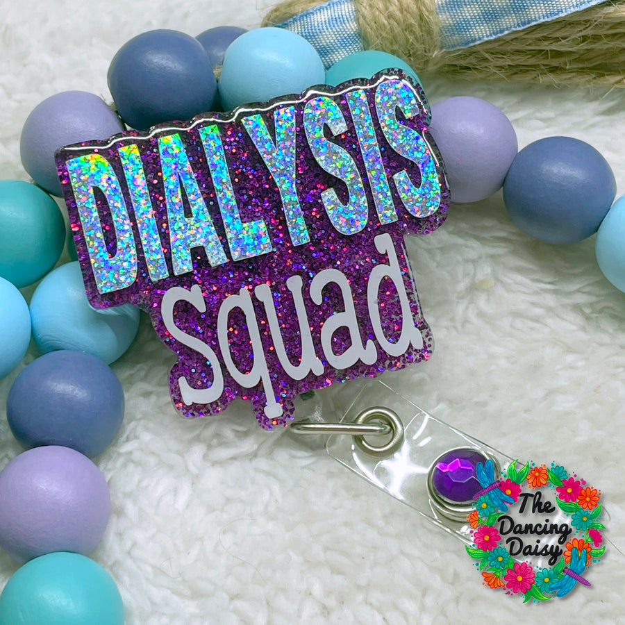 Dialysis Squad Badge Reel Acrylic Blank