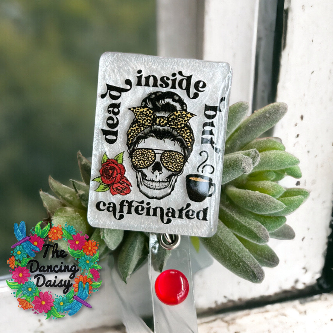 Dead Inside But Caffeinated UV DTF