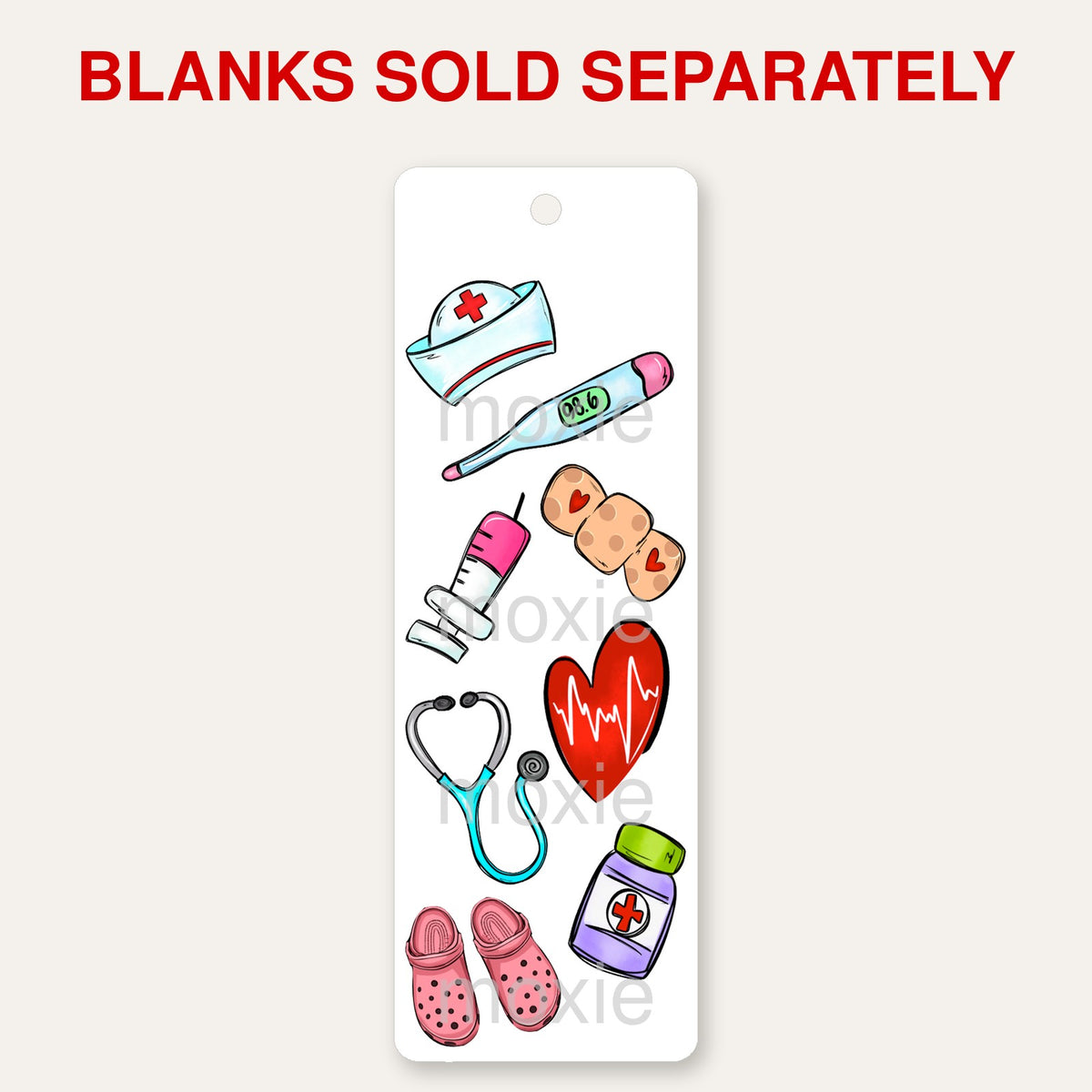 Nurse bookmark UV DTF decal shown on an acrylic bookmark blank, blanks sold separately