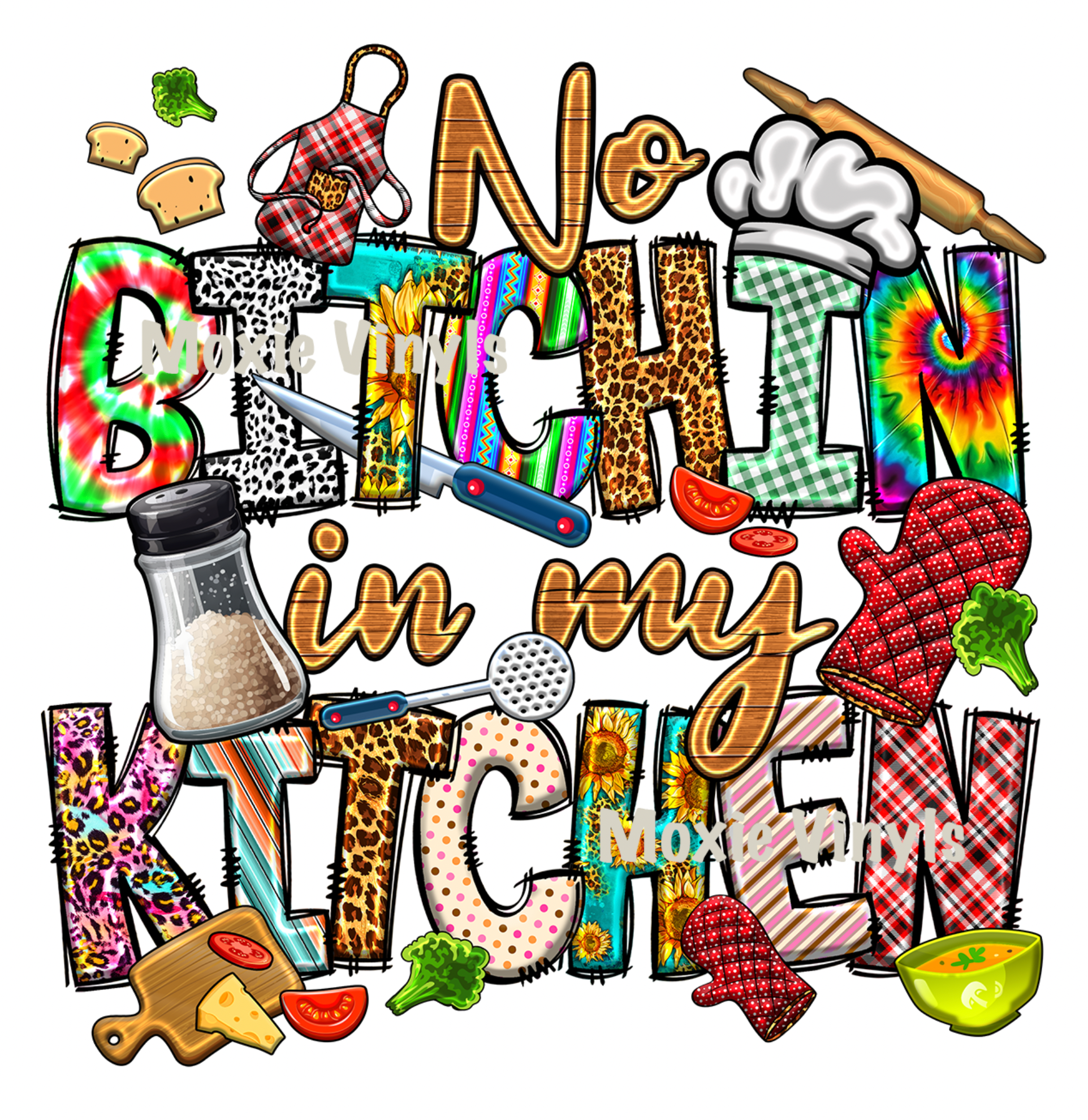 No Bitchin in Kitchen UV DTF