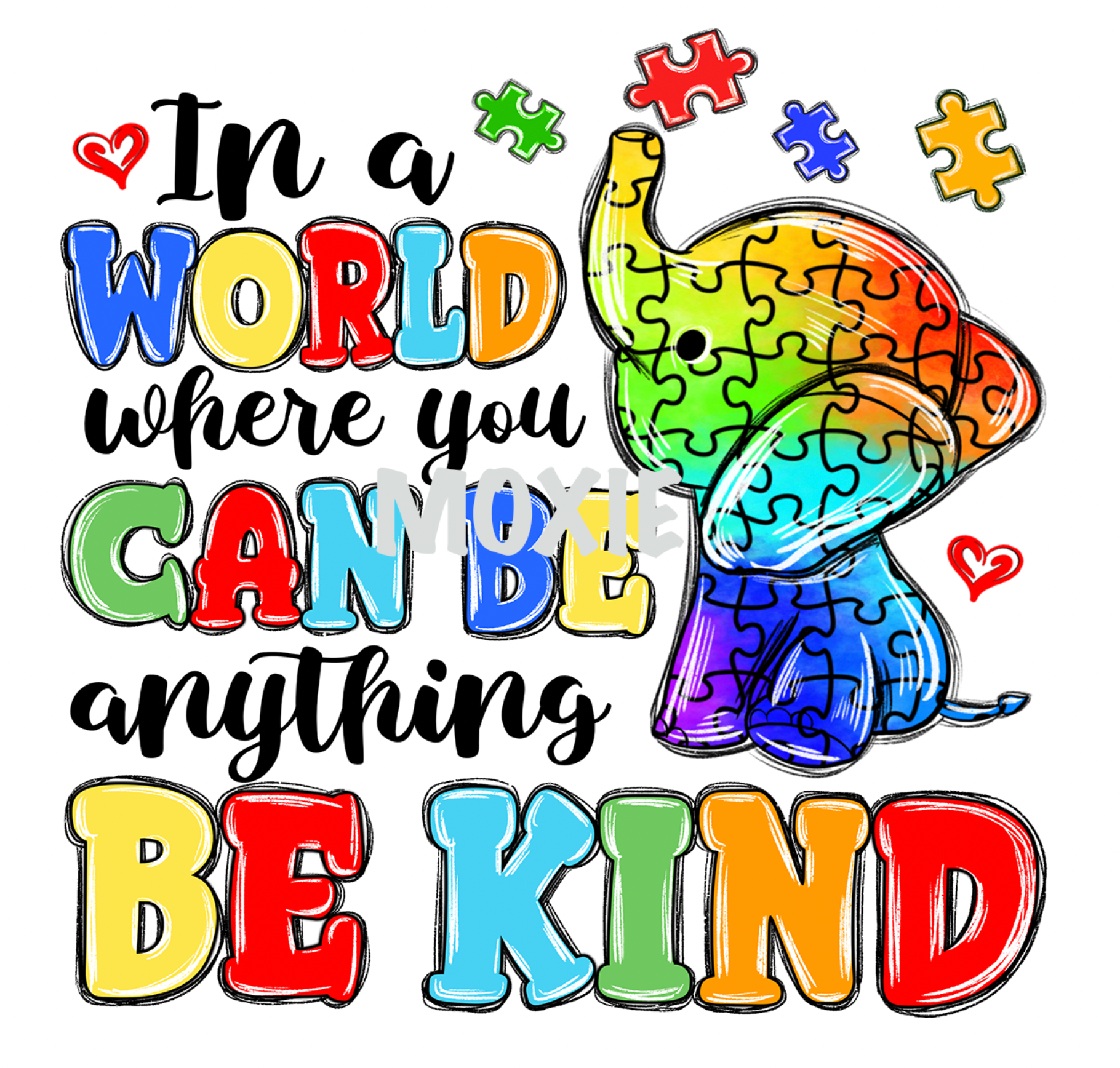 In a World Be Kind UV DTF