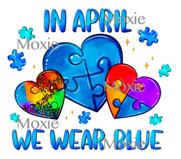 In April We Wear Blue UV DTF