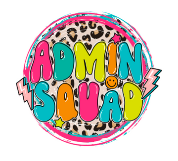 Admin Squad UV DTF