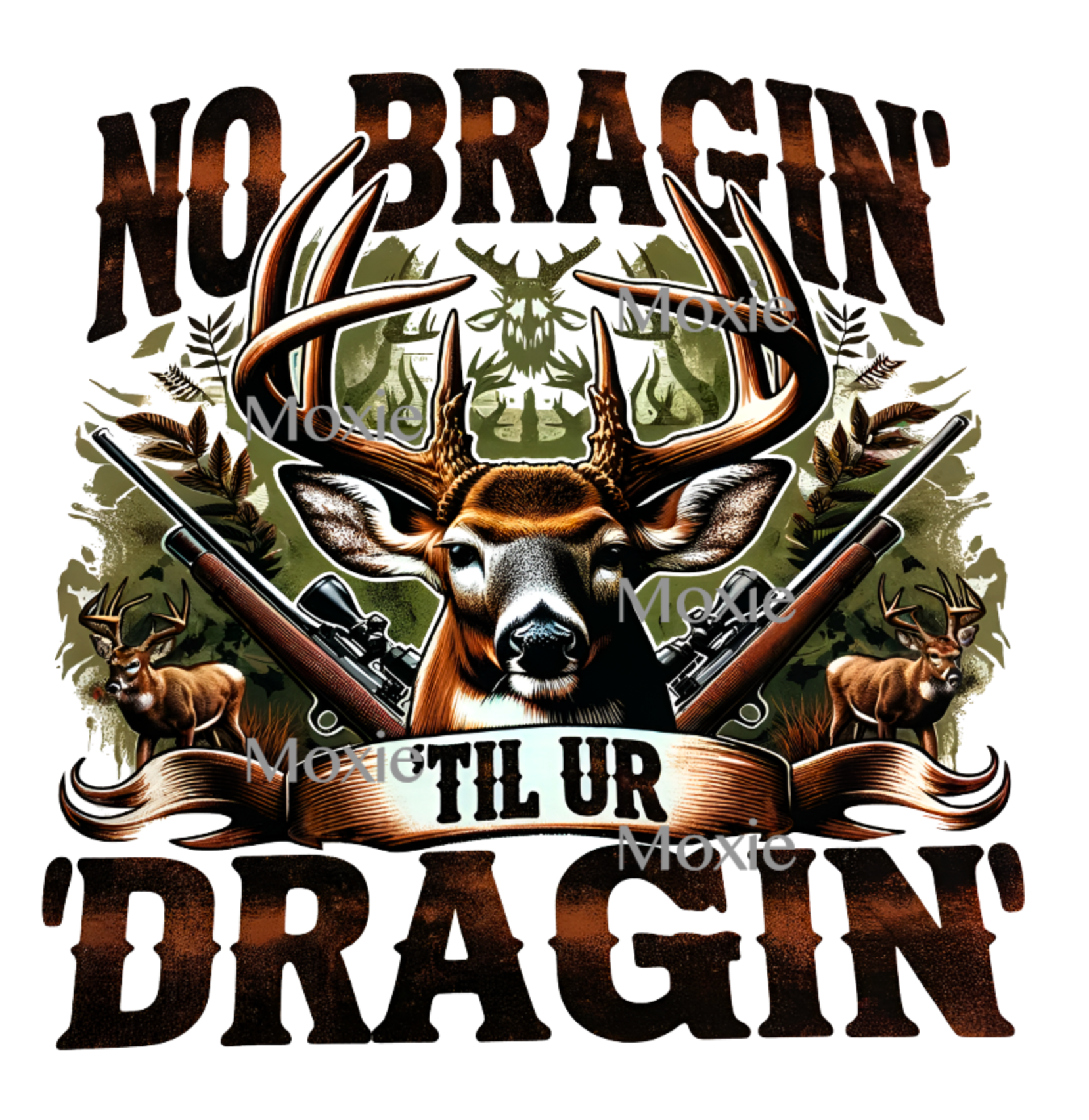 No Braggin&#39; Til Dragin&#39; UV DTF Decal