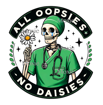 All Oopsies No Daisies UV DTF Decal