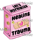 Normalize Healing Decal & Acrylic Blank COMBO