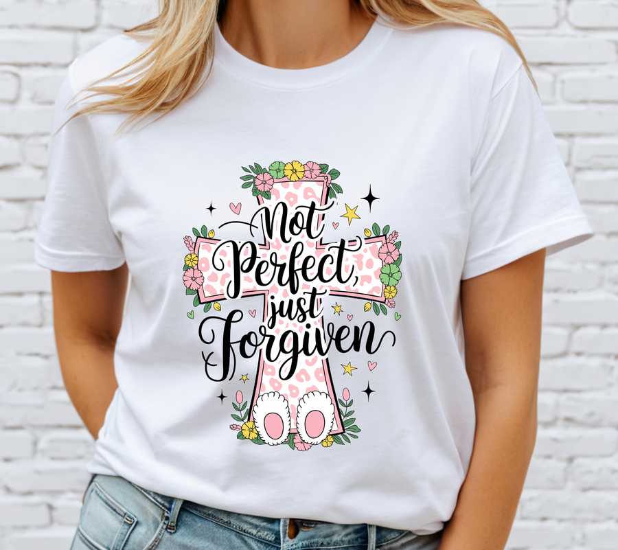 Not Perfect Just Forgiven DTF Transfer