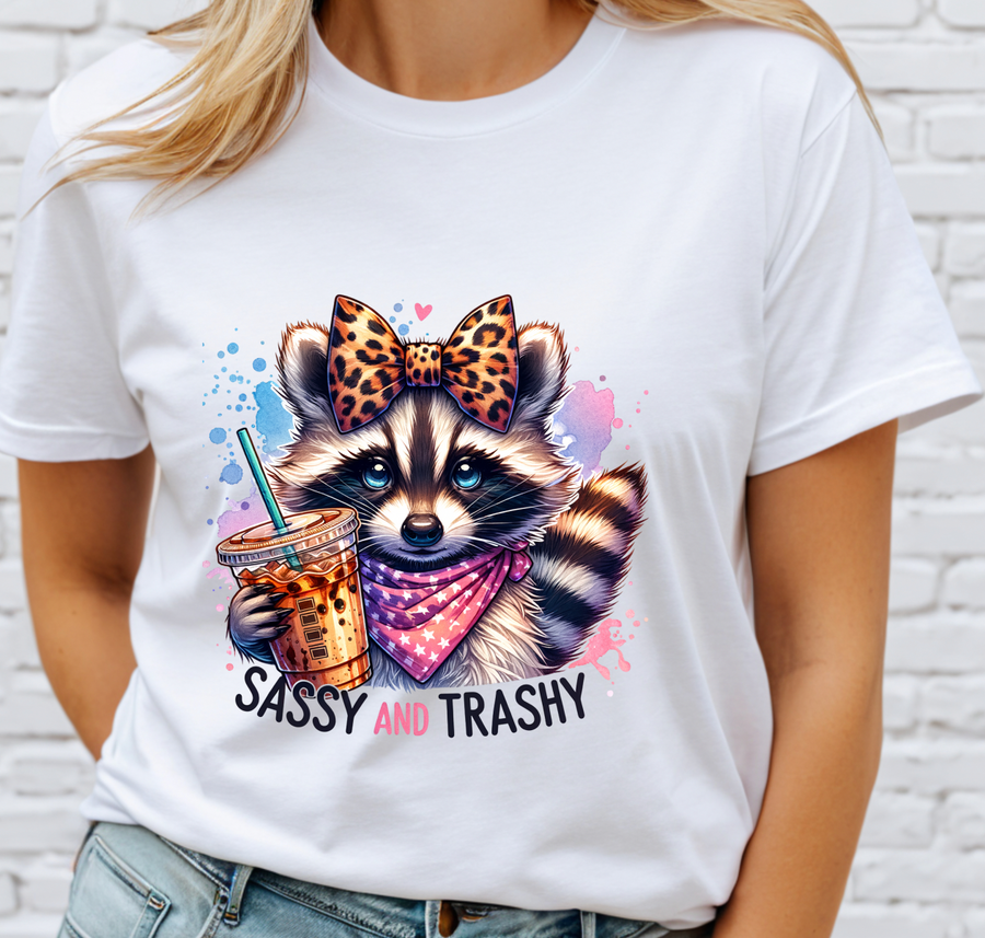 Sassy and Trashy DTF Transfer