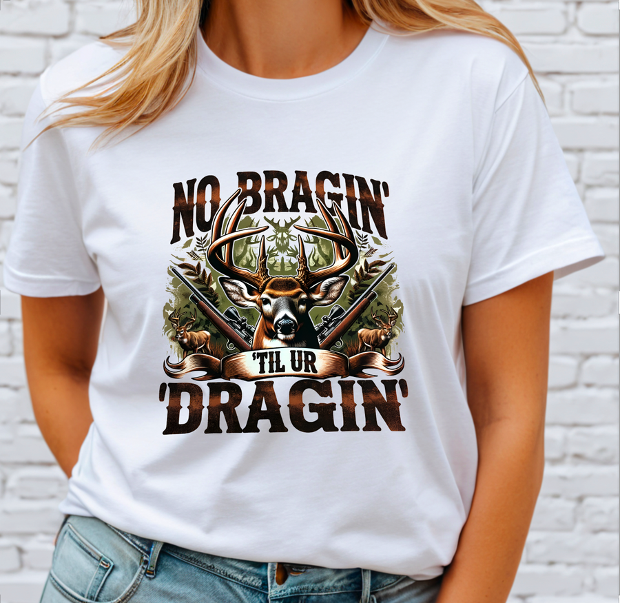 No Braggin' DTF Transfer