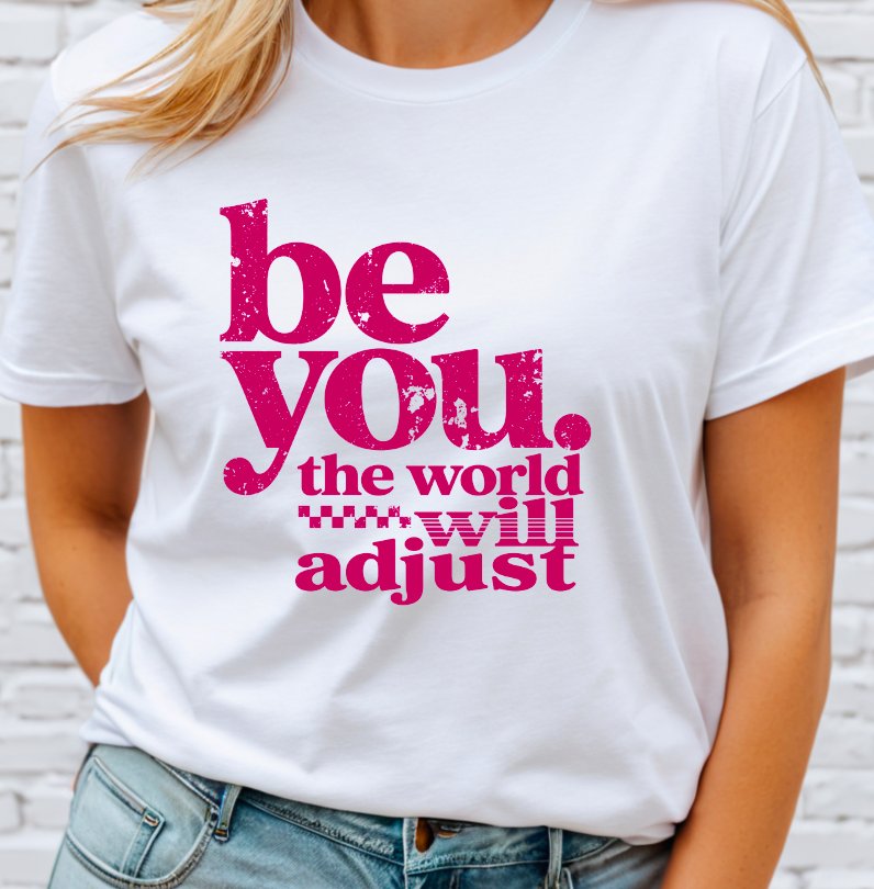 BE YOU pink DTF Transfer