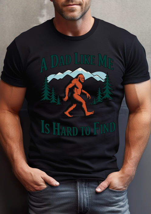 BIGFOOT A DAD LIKE ME DTF Transfer