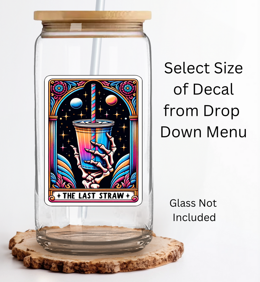 Tarot The Last Straw UV DTF
