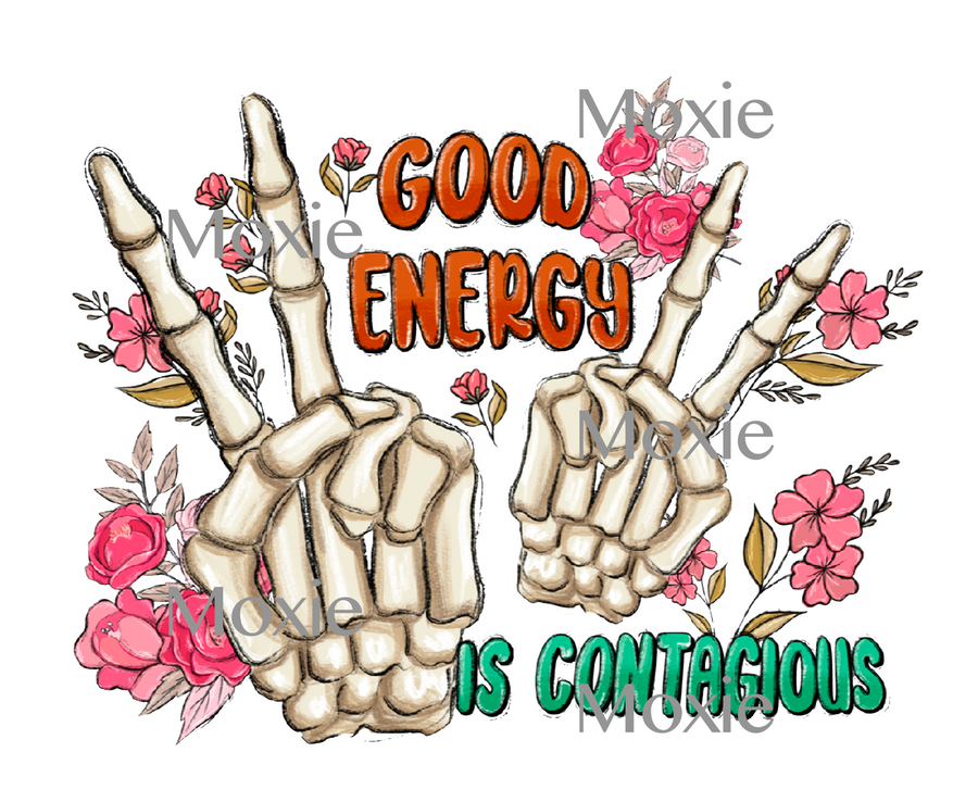 Good Energy Is Contagious UV DTF