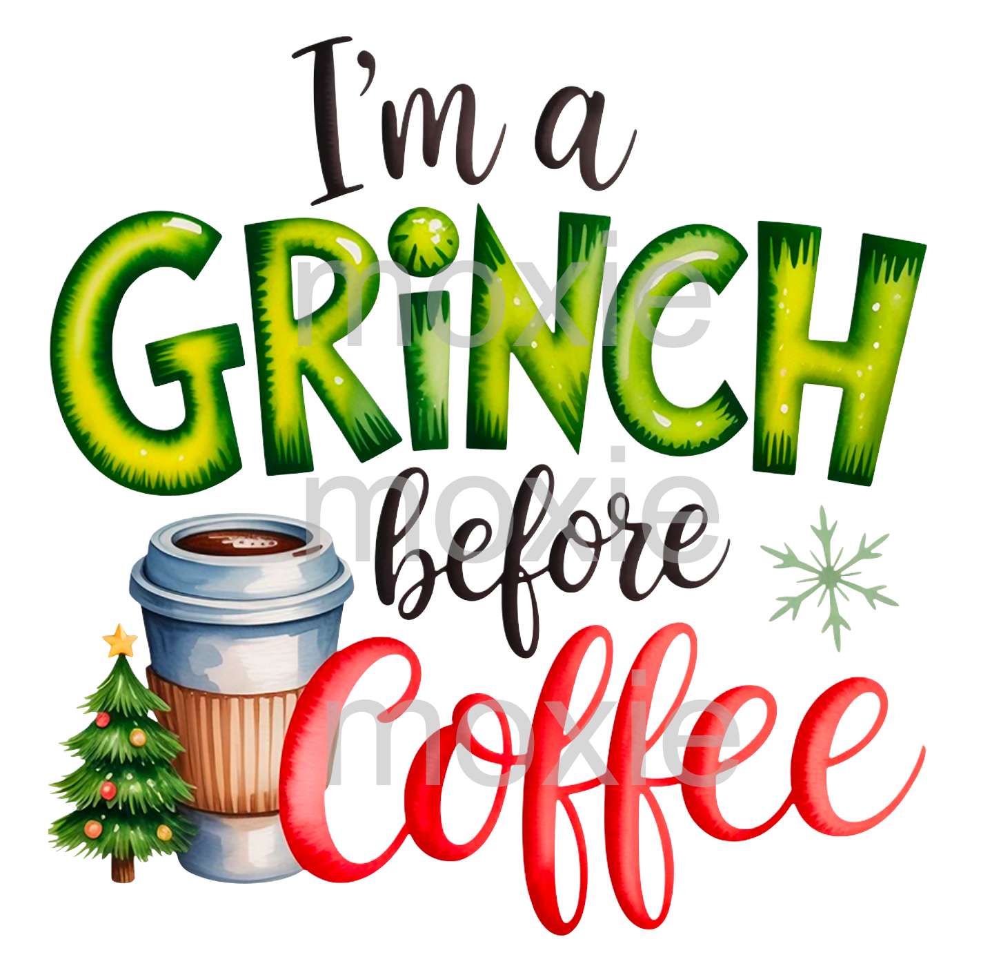 I'm A Grinch Before Coffee Decal &amp; Acrylic Blank COMBO