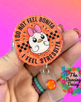 I Do Not Feel Bonita Decal & Acrylic Blank COMBO