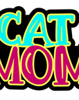 Cat Mom Acrylic Blank