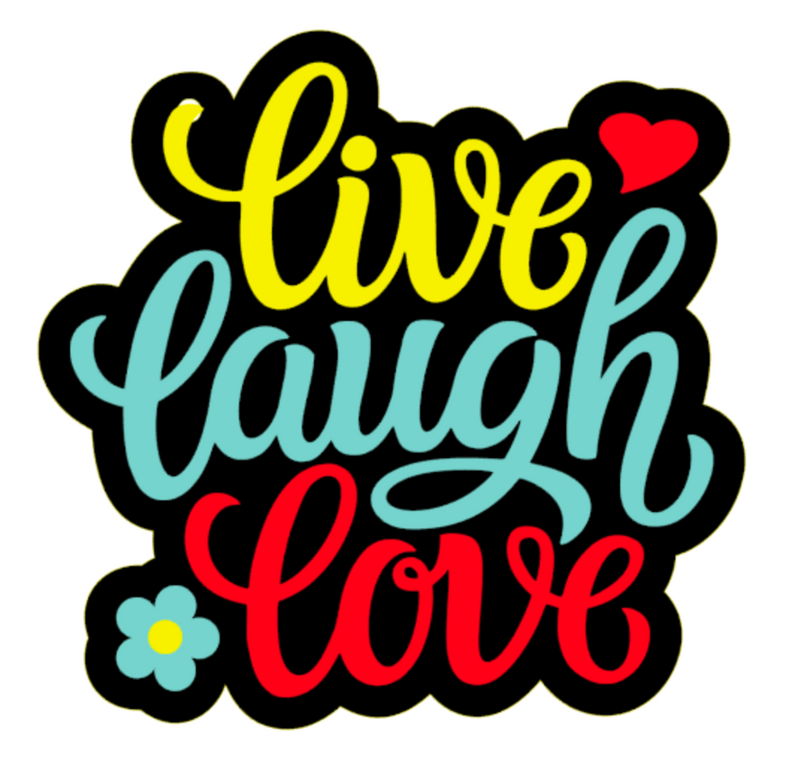 Live Laugh Love Acrylic Blank