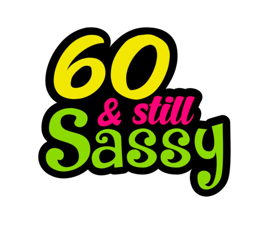 60 Sassy Acrylic Blank
