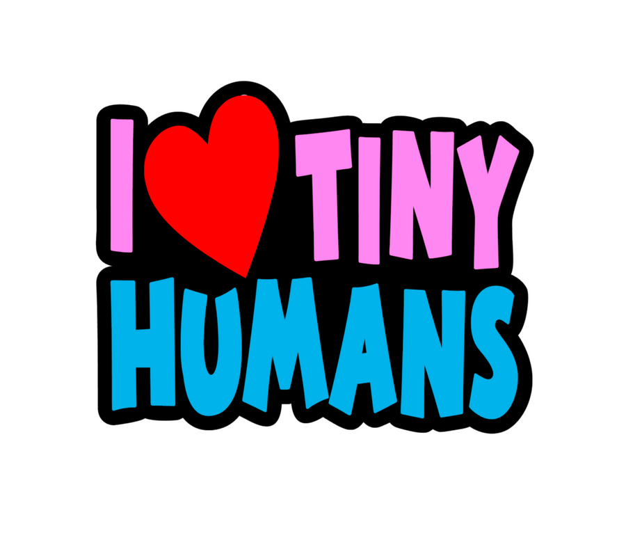 I Heart Tiny Humans Acrylic Blank